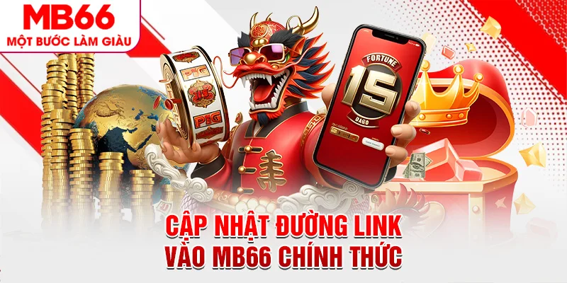 Cập nhật đường link vào MB66 chính thức